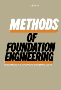 صورة الغلاف: Methods of Foundation Engineering 9780444997890