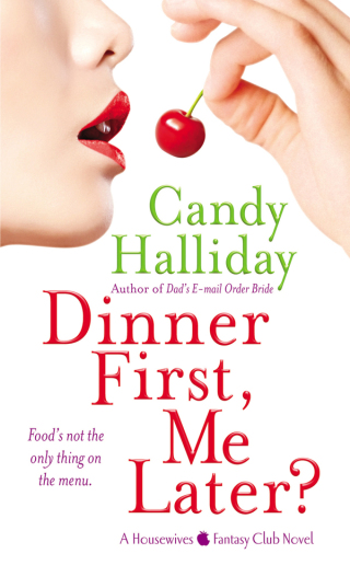 Cover image: Dinner First, Me Later? 9780446198097
