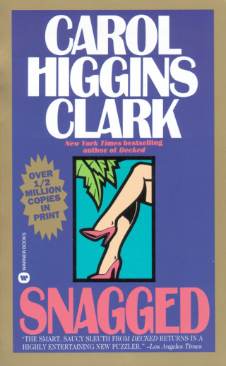 Cover image: Snagged 9780446537179