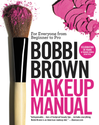 Cover image: Bobbi Brown Makeup Manual 9780446543200