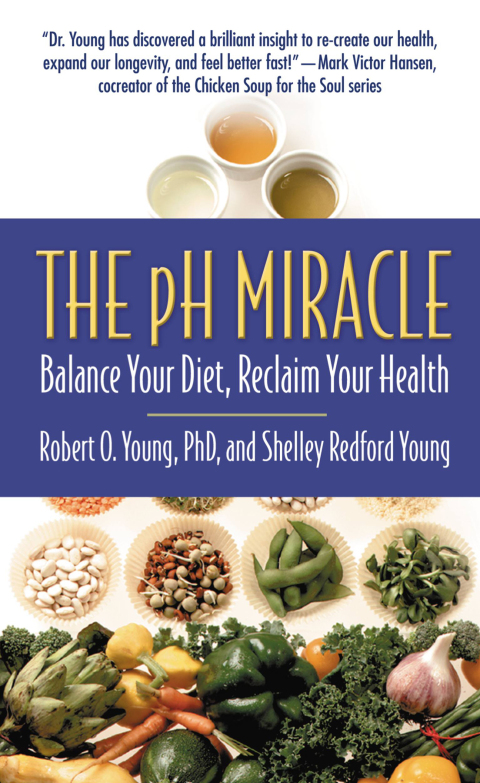 The pH Miracle: Balance Your Diet, Reclaim Your Health - FULL INSTANT DOWNLOAD | PDF DOCX EPUB