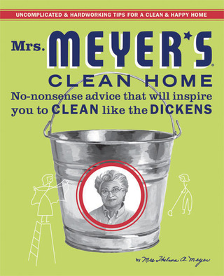 Cover image: Mrs. Meyer's Clean Home 9780446544597