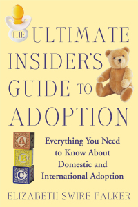 Cover image: The Ultimate Insider's Guide to Adoption 9780446562300