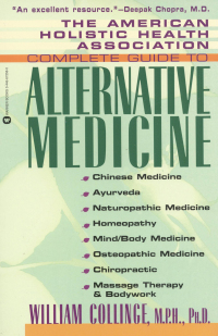 Cover image: The American Holistic Health Association Complete Guide to Alternative Medicine 9780446518178