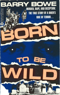 Cover image: Born to Be Wild 9780446565899