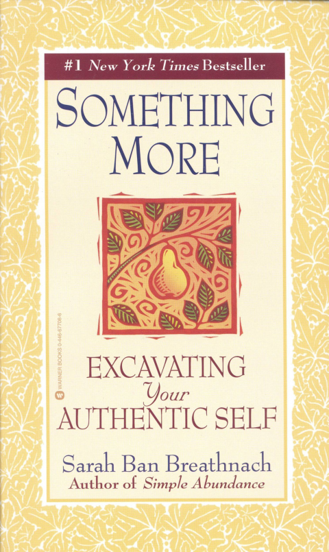 Something More : Excavating Your Authentic Self - FULL INSTANT DOWNLOAD | PDF DOCX EPUB