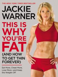 Cover image: This Is Why You're Fat (And How to Get Thin Forever) 9780446548601