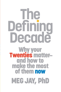 Cover image: The Defining Decade 9780446575065