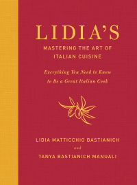 Cover image: Lidia's Mastering the Art of Italian Cuisine 9780449016220