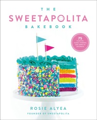 Cover image: The Sweetapolita Bakebook 9780449016268