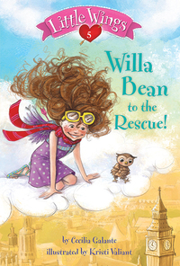 Cover image: Little Wings #5: Willa Bean to the Rescue! 9780449810033
