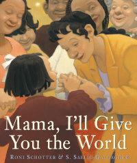 Cover image: Mama, I'll Give You the World 9780449811429