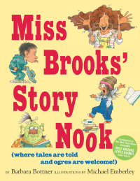 Cover image: Miss Brooks' Story Nook (where tales are told and ogres are welcome) 9780449813287
