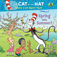 Cover image: Spring into Summer!/Fall into Winter!(Dr. Seuss/The Cat in the Hat Knows a Lot About That!) 9780307930576