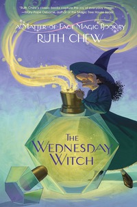 Cover image: A Matter-of-Fact Magic Book: The Wednesday Witch 9780449815564