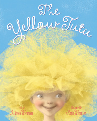 Cover image: The Yellow Tutu 9780375851681