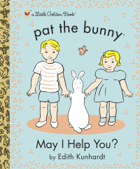 Cover image: May I Help You? (Pat the Bunny) 9780449817360