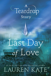 Cover image: Last Day of Love: A Teardrop Story