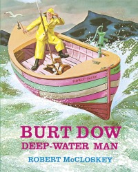 Cover image: Burt Dow, Deep-Water Man 9780670197484