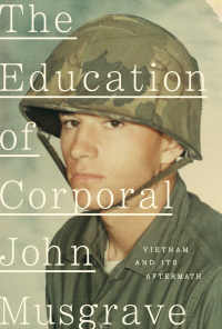 Cover image: The Education of Corporal John Musgrave 9780451493569