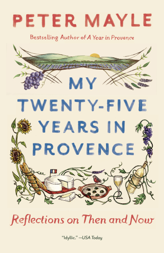Cover image: My Twenty-Five Years in Provence 9780451494528