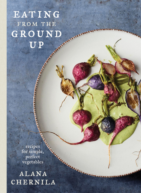 Eating from the Ground Up: Recipes for Simple, Perfect Vegetables: A Cookbook - FULL INSTANT DOWNLOAD | PDF DOCX EPUB