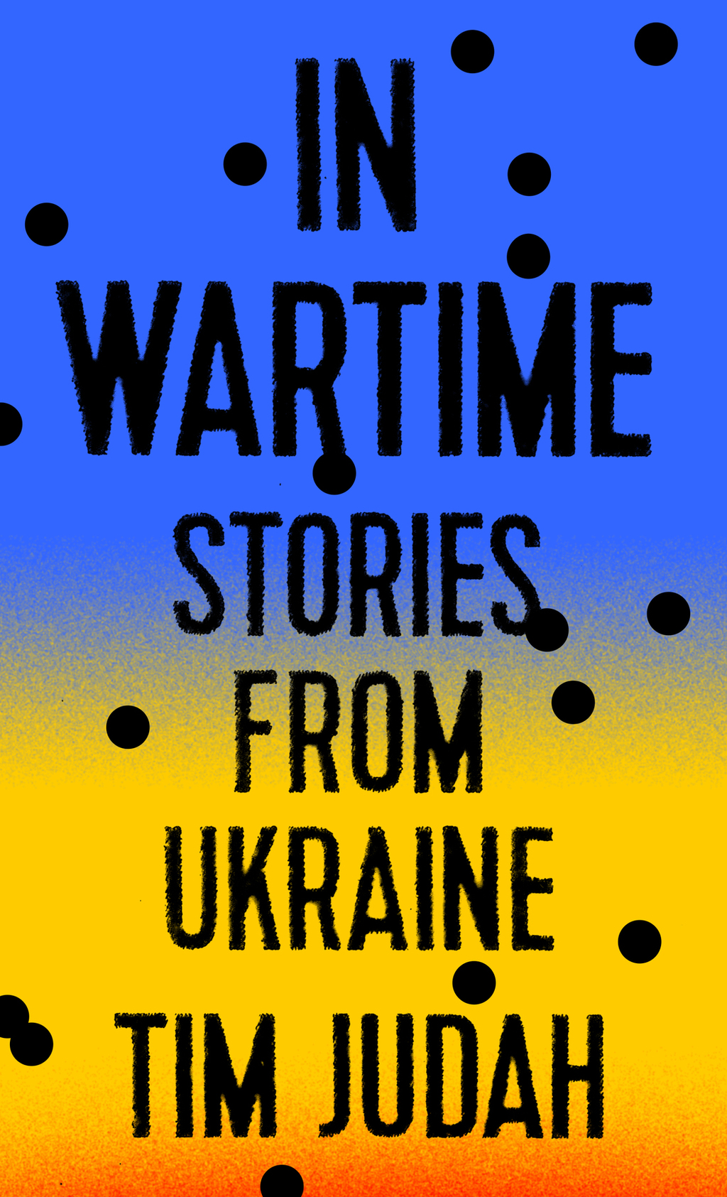 In Wartime Stories from Ukraine