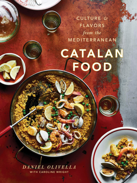 Catalan Food: Culture and Flavors from the Mediterranean: A Cookbook - FULL INSTANT DOWNLOAD | PDF DOCX EPUB