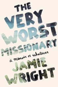 Cover image: The Very Worst Missionary 9780451496539