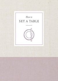 Cover image: How to Set a Table 9780451498021