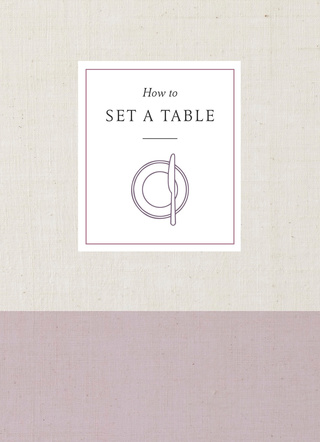 Cover image: How to Set a Table 9780451498021