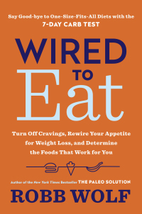 Cover image: Wired to Eat 9780451498564