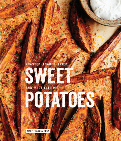 Sweet Potatoes: Roasted, Loaded, Fried, and Made into Pie: A Cookbook - FULL INSTANT DOWNLOAD | PDF DOCX EPUB
