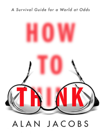 Cover image: How to Think 9780451499608