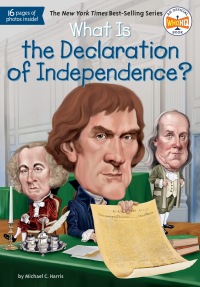 Cover image: What Is the Declaration of Independence? 9780448486925