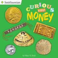 Cover image: Curious About Money 9781101996065
