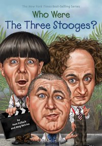 Cover image: Who Were The Three Stooges? 9780448488660