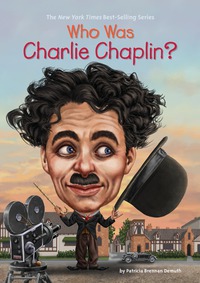 Cover image: Who Was Charlie Chaplin? 9780448490168