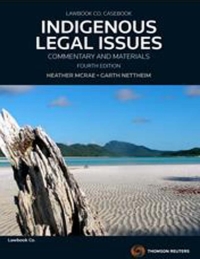 Cover image: Indigenous Legal Issues: Commentary & Materials 4th edition 9780455225722