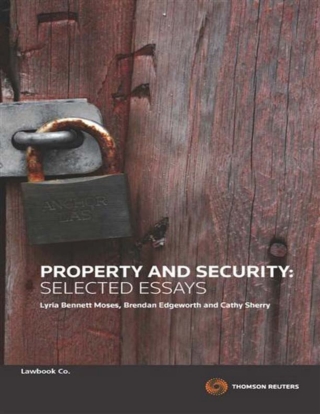 صورة الغلاف: Property & Security: Selected Essays 1st edition 9780455227573