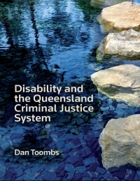 صورة الغلاف: Disability & the QLD Justice System 1st edition 9780455229966