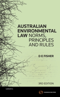 Cover image: Australian Environmental Law 3rd edition 9780455232317