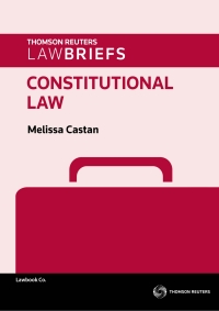 Cover image: LawBriefs: Constitutional Law 1st edition 9780455234243