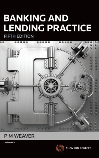 表紙画像: Banking and Lending Practice 5th edition 9780455237077
