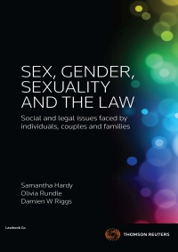 صورة الغلاف: Sex, Gender, Sexuality & the Law 1st edition 9780455237503