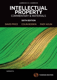 Omslagafbeelding: Intellectual Property: Commentary & Materials 6th edition 9780455238685