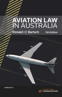 Imagen de portada: Aviation Law in Australia 5th edition 9780455240978