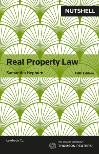 Cover image: Nutshell: Real Property Law 5th edition 9780455241210