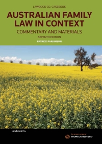 Cover image: Australian Family Law in Context: Commentary & Materials 7th edition 9780455241234