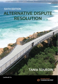 Cover image: Alternative Dispute Resolution 6th edition 9780455243009